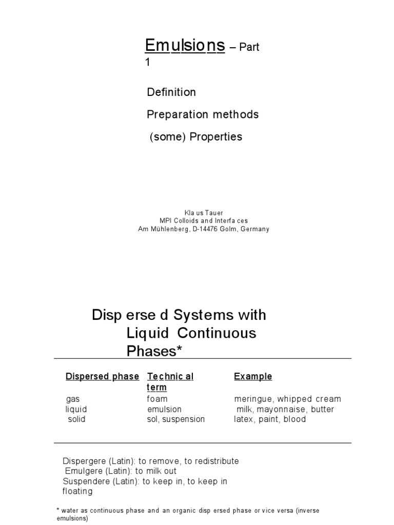 Emulsions Part 1 Preparation Methods Some Properties Pdf
