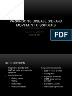 Parkinson'S Disease (PD) and Movement Disorders: Reynold A. Wong, MD, FPNA October 5, 2021
