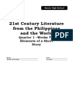 21st Century Literature From The Philippines and The World: Quarter 1 - Weeks 7-8 Elements of A Short Story