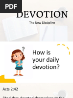 Devotion: The New Discipline