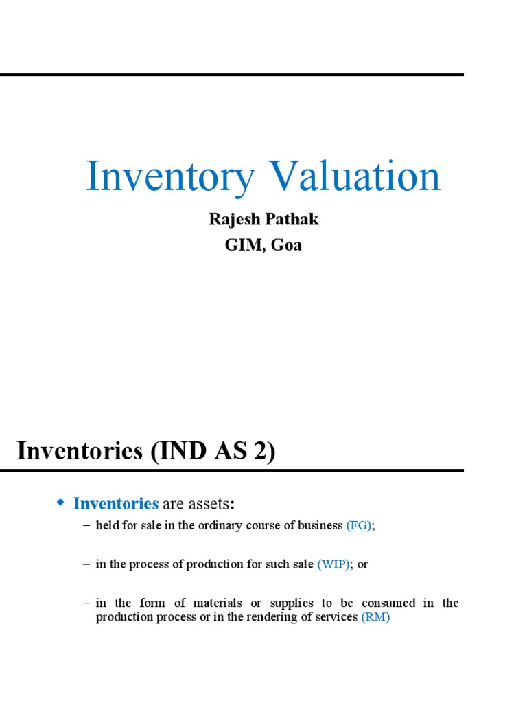 Inventory Valuation Rajesh Pathak GIM, Goa PDF Cost Of Goods Sold