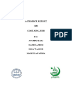 A Project Report ON Cost Analysis BY:: Nouman Baig Mazen Azeem Esha Waheed Maleeha Fatima