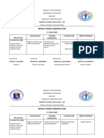 Weekly Home Learning Plan: S.Y 2021-2022 Day & Time Learning Area Learning Competency Learning Task Mode of Delivery