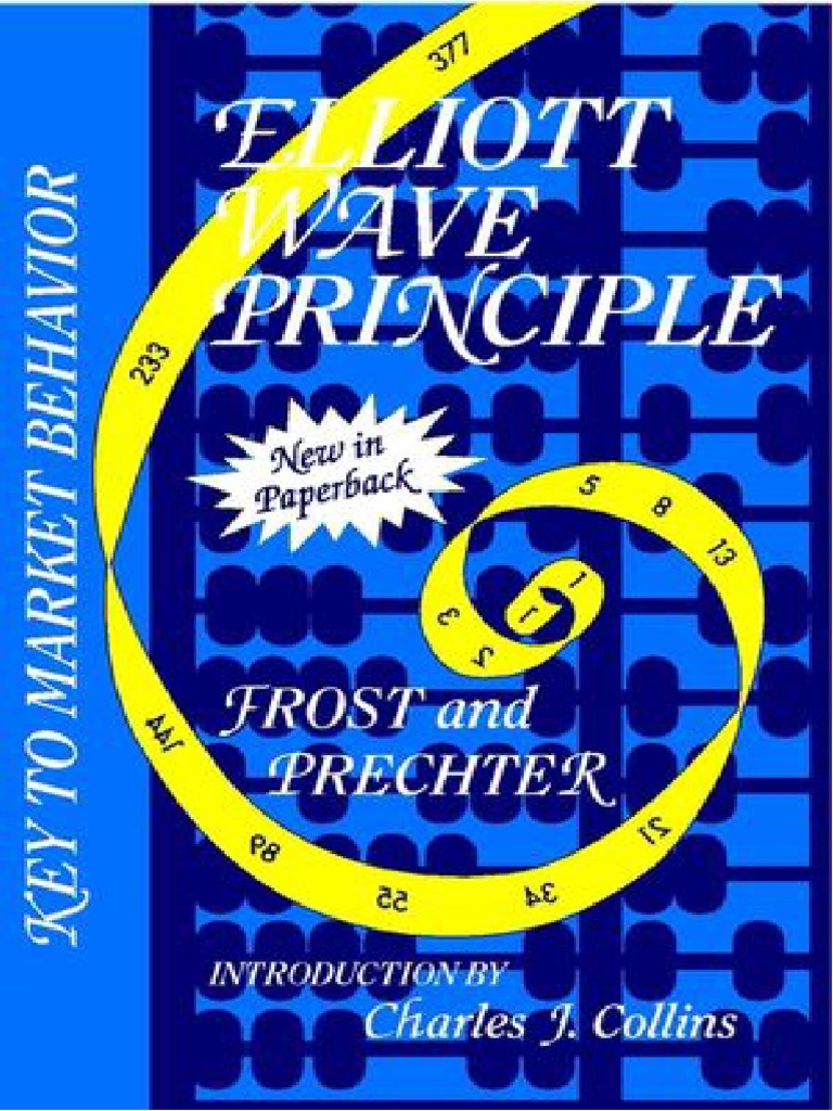 8-Elliott Wave Principle - Key To Market Behavior by Frost and Prechter ...
