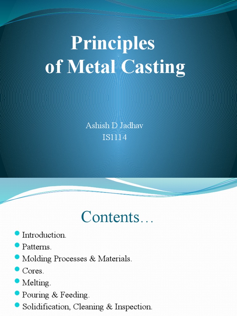 Principles of Metal Casting Explained | PDF | Casting (Metalworking ...