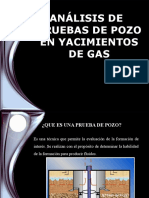Análisis de pruebas de pozo en yacimientos de gas