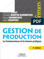Maurice Pillet, Chantal Martin-Bonnefous, Pascal Bonnefous, Alain Courtois - Gestion de Production _ Les Fondamentaux Et Les Bonnes Pratiques-Editions d'Organisation (2011)