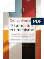 EL ALMA DEL ECUMENISMO. La Unidad de Los Cristianos Como Proceso Espiritual - GEORGE AUGUSTIN