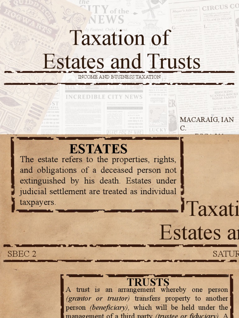 Taxation On Estates and Trusts | PDF | Trust Law | Estate Tax In The ...