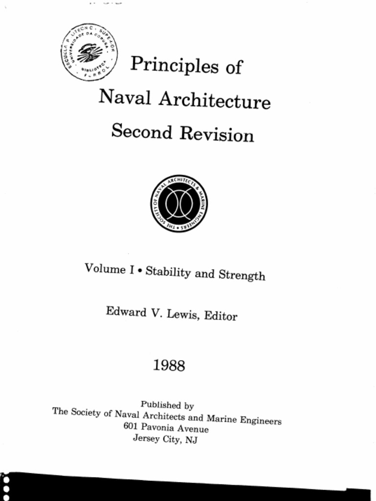 Principles of Naval Architecture Vol I Stability and Strength