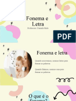 Fonema e Letra - Encontro Vocálico, Consonantal e Dígrafo