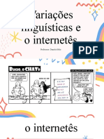 Variações linguísticas e o internetês