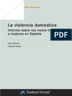 La Violencia Doméstica, Los Malos Tratos Sobre Las Mujeres en España; Alberdi Inés; Matas Natalia