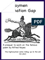 Highwaymen Information Gap: A Prequel To Work On The Famous Poem by Alfred Noyes