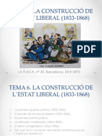 Tema 6. La Contrucció de L Estat Liberal (1833-1868) .