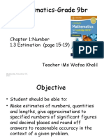 Mathematics-Grade 9br: Chapter 1:number 1.3 Estimation (Page 15-19)