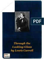 Through The Looking-Glass by Lewis Carroll