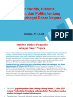 Pertemuan Ke - 6 Sumber Yuridis, Historis, Sosiologis, Dan Politis Tentang Pancasila Sebagai Dasar Negara Ok