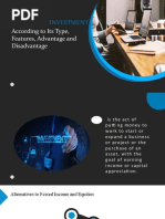 Classifying Investment: According To Its Type, Features, Advantage and Disadvantage