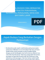 Aspek Sosial Budaya dalam Perkawinan, Kehamilan, Persalinan dan Bayi Baru Lahir