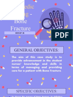 Orthopedic Nursing: - Bone Fracture