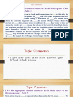 Use The Appropriate Sentence Connectors in The Blank Spaces of The Following Passage. .5x10 5