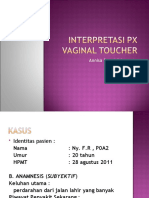 242733749 Interpretasi Px Vaginal Toucher Ppt