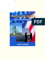 While We Sleep - A Story of Government Without Law by Alan R. Adaschik