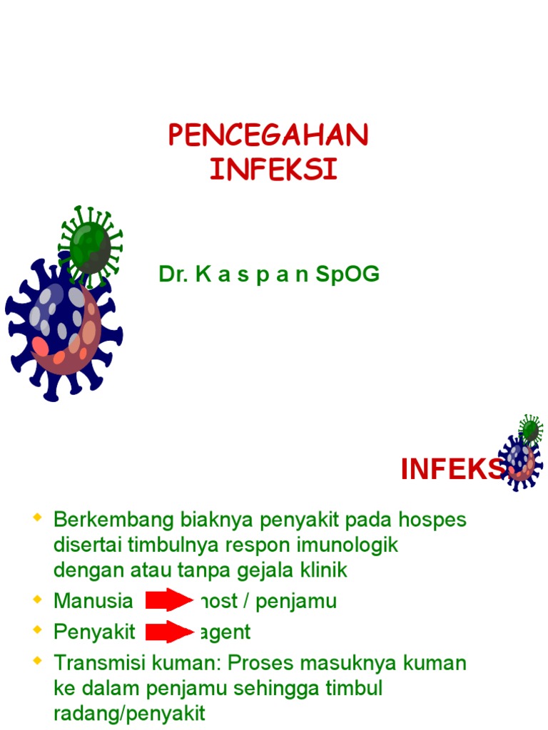 Pencegahan Infeksi oleh Dr. Kaspan SpOG | PDF