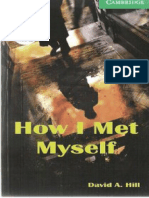 How I Met Myself (Cambridge Readers Level 3)