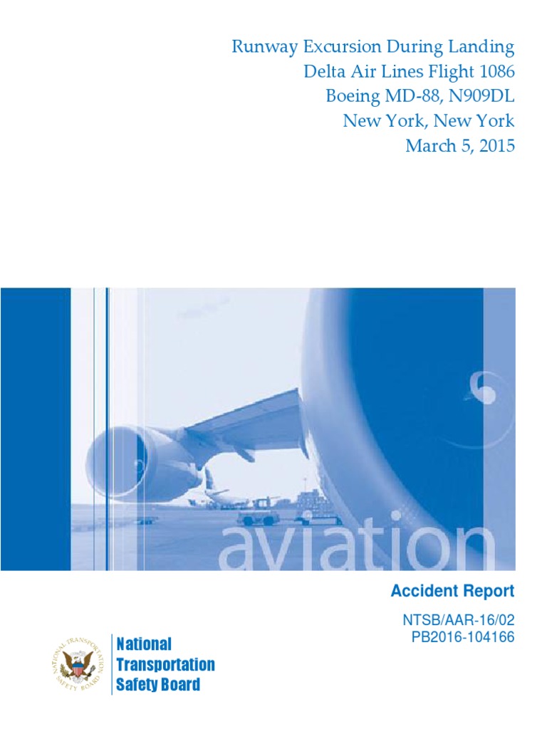 Delta Flight 1086 Runway Excursion Report | PDF | Aviation Safety ...