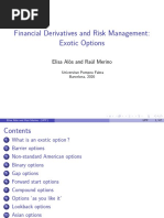 Financial Derivatives and Risk Management: Exotic Options: Elisa Alòs and Raúl Merino