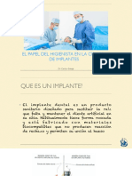 El Papel de La Higienista en La Cirugía de Implantes.