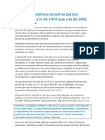 La Crisis Económica Actual Se Parece Mucho Más A La de 1974 Que A La Del 2001