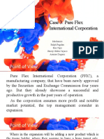 Case 3: Pure Flex International Corporation Case 3: Pure Flex International Corporation