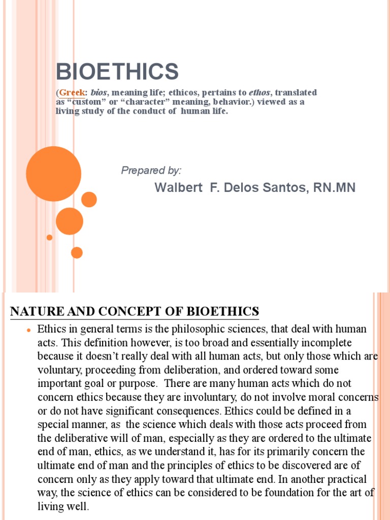 Bioethics: Walbert F. Delos Santos, RN - MN | PDF | In Vitro ...