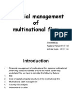Financial Management of Multinational Firm: Presented By: Apeksha Pathak-09101150 Malvika Gupta - 09101164