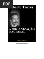 Alberto Torres - A organização nacional [LIVRO]