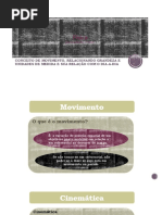 Conceito de Movimento, Relacionando Grandeza e Unidades de Medida e Sua Relação Com o Dia-A-Dia - 063125