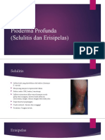 Pioderma Profunda & SSSS