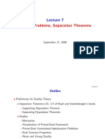 Convex Problems, Separation Theorems: September 17, 2008