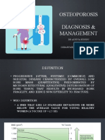 Osteoporosis Diagnosis & Management: DR Aditya Kundu JR1 Department of Orthopedics, CNMC&H