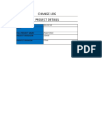 Change Log Project Details: Project No: Date: Full Project Name: Project Manager: Project Sponsor