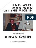Talking With The Man Who Let The Mice In: Brion Gysin