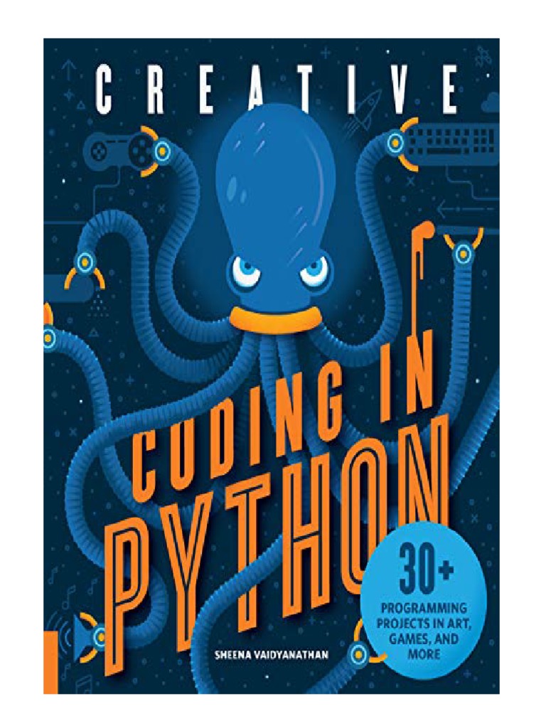 Creative Coding in Python 30 Programming | PDF
