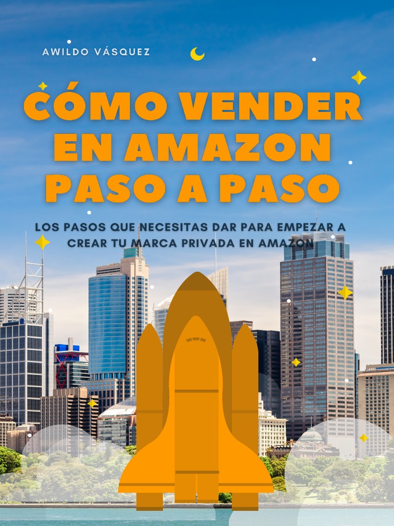 Cómo Vender en Amazon Paso A Paso Ebook | PDF | Producto (Negocio) | Marca