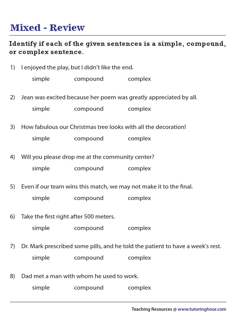Mixed - Review: Identify If Each of The Given Sentences Is A Simple,  Compound, or Complex Sentence | PDF