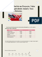 Rentabilidad de Un Proyecto: Valor Actual, Equivalente Anual y Tasa Interna de Retorno