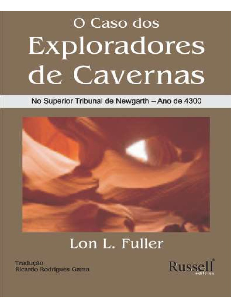 O Caso Dos Exploradores de Caverna