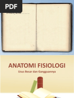Download Anatomi fisiologi - Usus besar dan gangguannya ppt by aRin Manda SN53925956 doc pdf